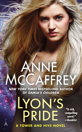 Lyon's Pride (A Tower and Hive Novel) book cover by Anne McCaffrey