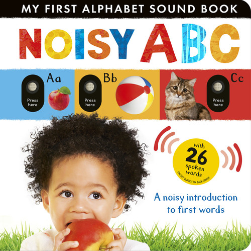 Noisy ABC: A Noisy Introduction to First Words with 26 Spoken Words (My First) book cover by Beth Hamilton