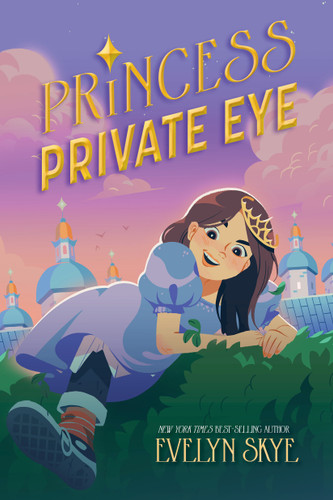 Princess Private Eye book cover by Evelyn Skye