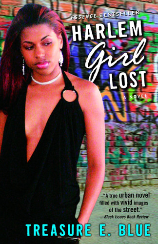 Harlem Girl Lost: A Novel book cover by Treasure E. Blue