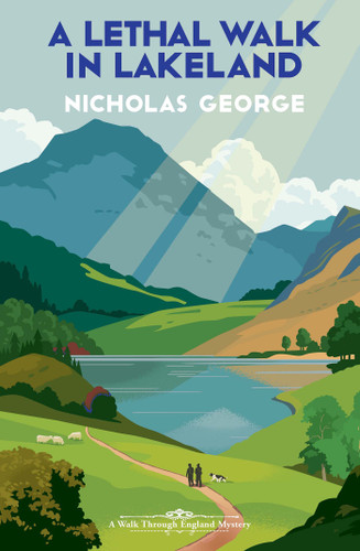 A Lethal Walk in Lakeland (A Walk Through England Mystery) book cover by Nicholas George