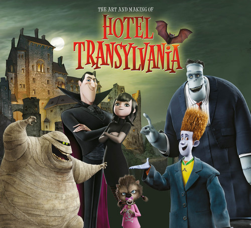 The Art and Making of Hotel Transylvania book cover by Tracey Miller-Zarneke