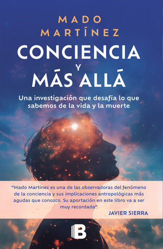Conciencia y más allá / Consciousness and Beyond book cover by Mado Martínez
