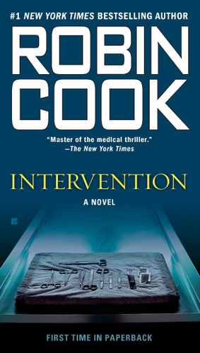 Intervention (A Jack Stapleton & Laurie Montgomery Novel) book cover by Robin Cook