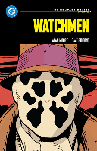 Watchmen: DC Compact Comics Edition (DC COMPACT COMICS) book cover by Alan Moore