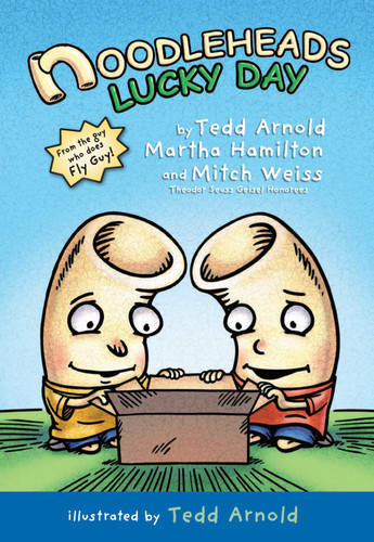 Noodleheads Lucky Day (Noodleheads) book cover by Tedd Arnold, Martha Hamilton, Mitch Weiss