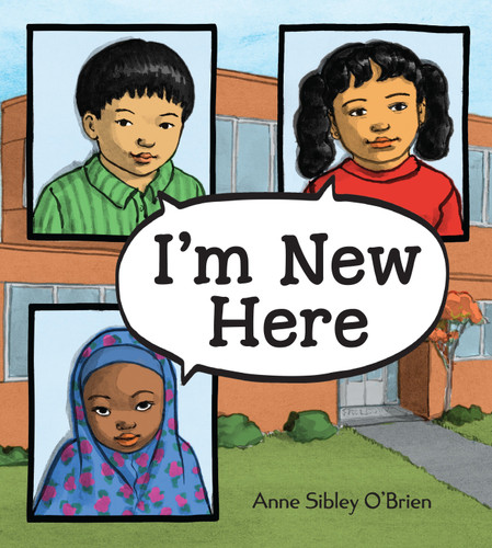 I'm New Here book cover by Anne Sibley O'Brien