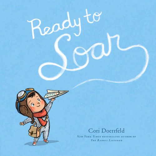 Ready to Soar book cover by Cori Doerrfeld