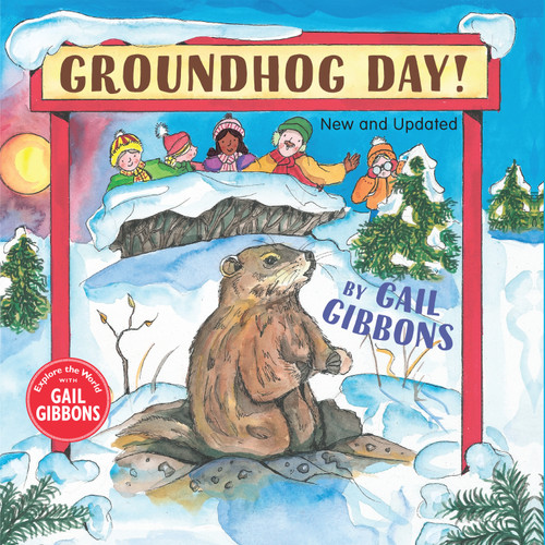 Groundhog Day (New & Updated) book cover by Gail Gibbons