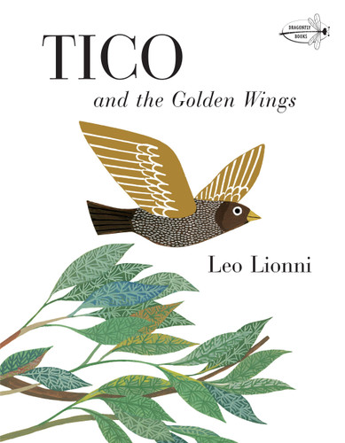 Tico and the Golden Wings book cover by Leo Lionni