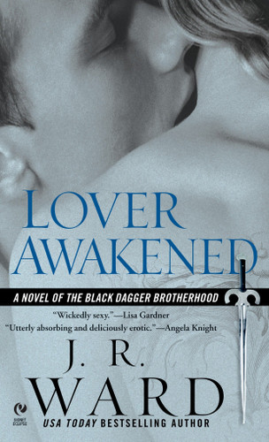 Lover Awakened: A Novel Of The Black Dagger Brotherhood (Black Dagger Brotherhood) book cover by J.R. Ward