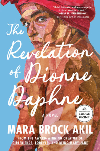 The Revelation of Dionne Daphne: A Novel book cover by Mara Brock Akil
