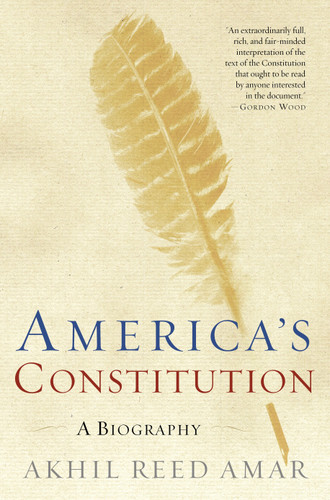 America's Constitution: A Biography book cover by Akhil Reed Amar
