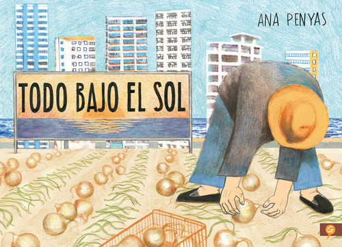 Todo bajo el sol / All Under the Sun book cover by Ana Penyas