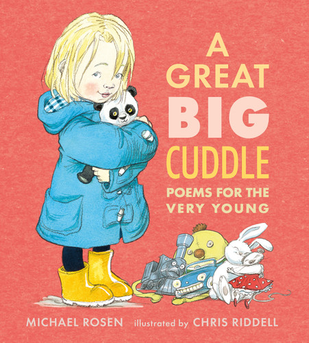 A Great Big Cuddle: Poems for the Very Young book cover by Michael Rosen