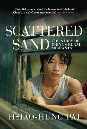 Scattered Sand: The Story of China's Rural Migrants book cover by Hsiao-Hung Pai