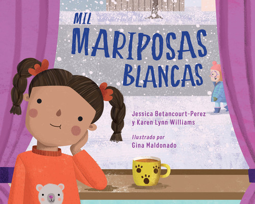 Mil mariposas blancas (Spanish Edition) book cover by Jessica Betancourt-Perez, Karen Lynn Williams