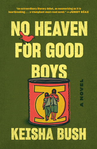 No Heaven for Good Boys: A Novel book cover by Keisha Bush