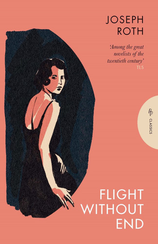 Flight Without End (Pushkin Press Classics) book cover by Joseph Roth