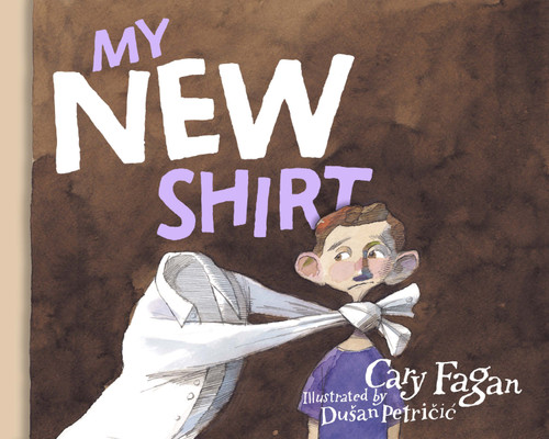 My New Shirt book cover by Cary Fagan
