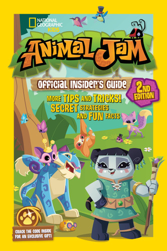 Animal Jam Official Insider's Guide, Second Edition (NGK Animal Jam) book cover by Katherine Noll