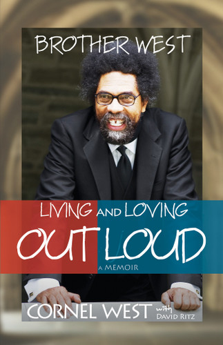 Brother West: Living and Loving Out Loud, A Memoir book cover by Cornel West