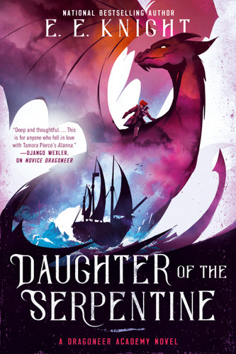 Daughter of the Serpentine (A Dragoneer Academy Novel) book cover by E.E. Knight
