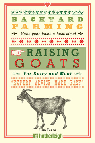 Backyard Farming: Raising Goats: For Dairy and Meat (Backyard Farming) book cover by Kim Pezza