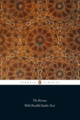 The Koran: With Parallel Arabic Text book cover by 
