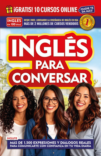 Inglés en 100 días - Inglés para conversar / English in 100 Days: Conversational English (Inglés en 100 días) book cover by Inglés en 100 días
