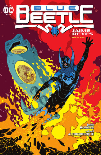 Blue Beetle: Jaime Reyes Book Two book cover by John Rogers