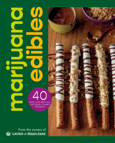 Marijuana Edibles: 40 Easy & Delicious Cannabis Confections book cover by Laurie Wolf, Mary Thigpen