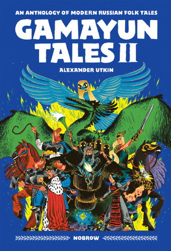 Gamayun Tales II: An anthology of modern Russian folk tales (Volume II) (The Gamayun Tales) book cover by Alexander Utkin