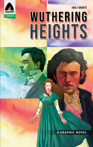 Wuthering Heights: A Graphic Novel (Campfire Classic) book cover by Emily Bronte