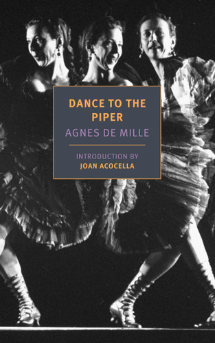 Dance to the Piper book cover by Agnes de Mille