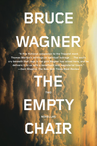 The Empty Chair: Two Novellas book cover by Bruce Wagner