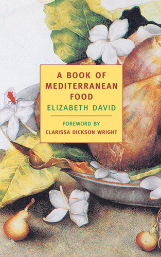 A Book of Mediterranean Food book cover by Elizabeth David