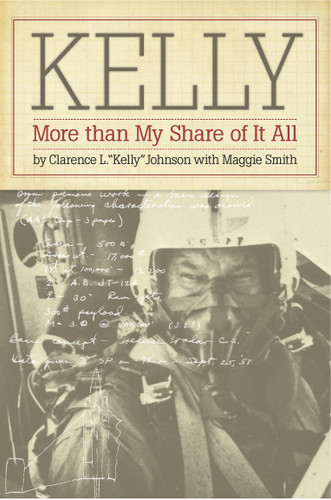Kelly: More Than My Share of It All book cover by Clarence L. Johnson
