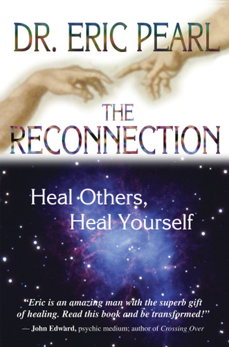 The Reconnection: Heal Others, Heal Yourself book cover by Dr. Eric Pearl