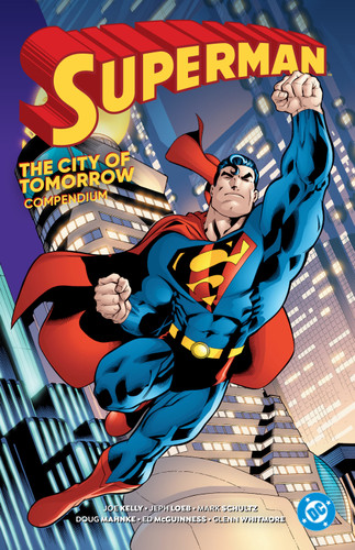 Superman: City of Tomorrow Compendium book cover by Joe Kelly