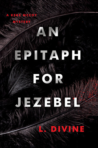 An Epitaph for Jezebel (The Keke McCoy Mystery Series) book cover by L. Divine