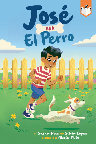 José and El Perro (José and El Perro) book cover by Susan Rose, Silvia López