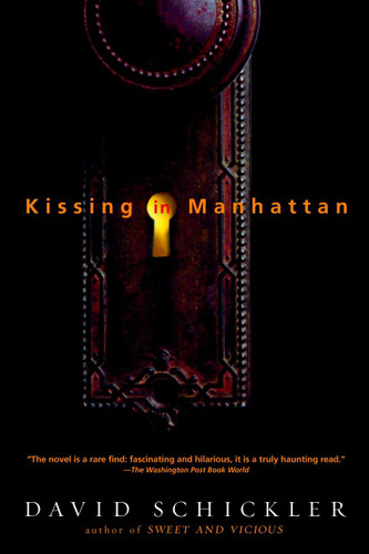 Kissing in Manhattan: Stories book cover by David Schickler