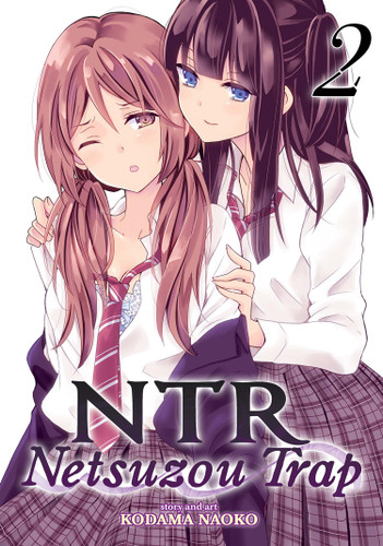NTR - Netsuzou Trap Vol. 2 (NTR: Netsuzou Trap) book cover by Kodama Naoko