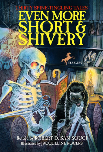 Even More Short & Shivery: Thirty Spine-Tingling Tales book cover by Robert D. San Souci