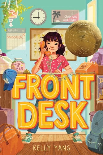 Front Desk (Front Desk #1) (Scholastic Gold) (Front Desk) book cover by Kelly Yang