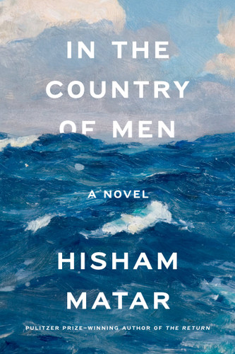In the Country of Men: A Novel book cover by Hisham Matar