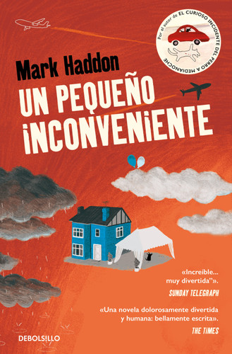 Un pequeño inconveniente / A Spot of Bother book cover by Mark Haddon