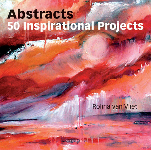 Abstracts: 50 Inspirational Projects book cover by Rolina Van Vliet