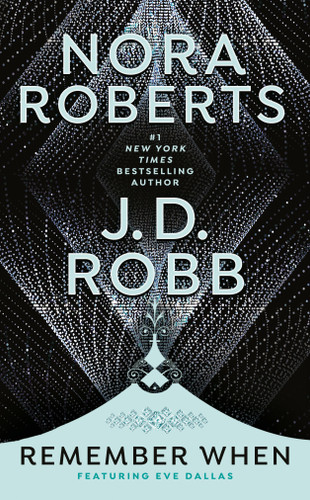 Remember When book cover by Nora Roberts, J. D. Robb